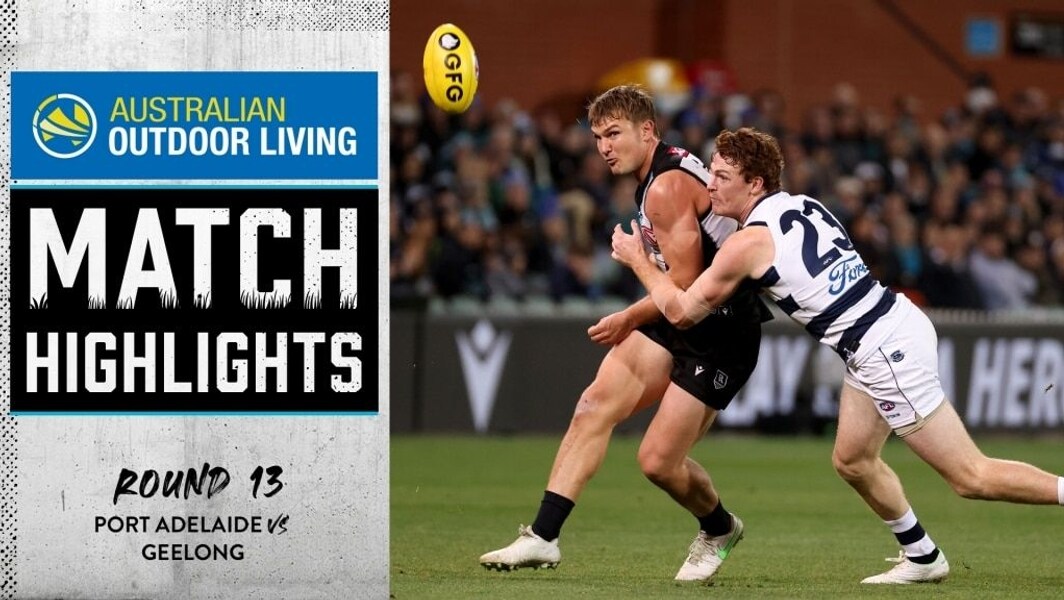Highlights Port Adelaide V Geelong Ptv
