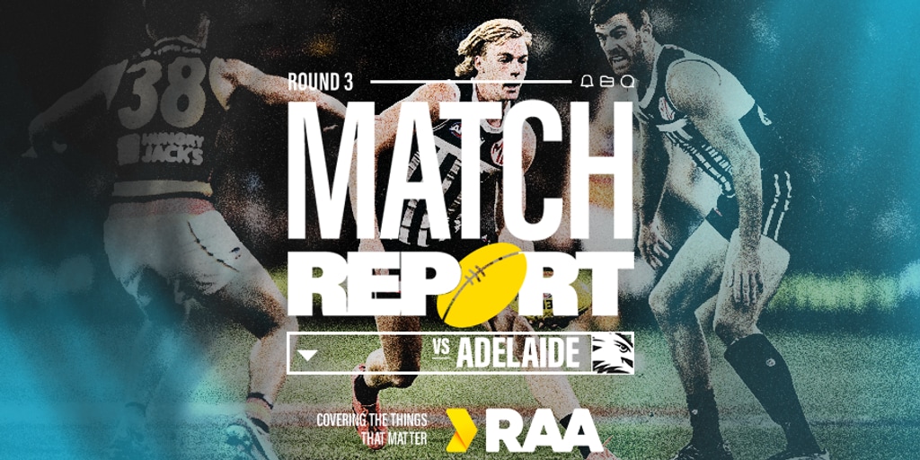 Match report: Port Adelaide overrun by determined Adelaide outfit - Vimarsana News
