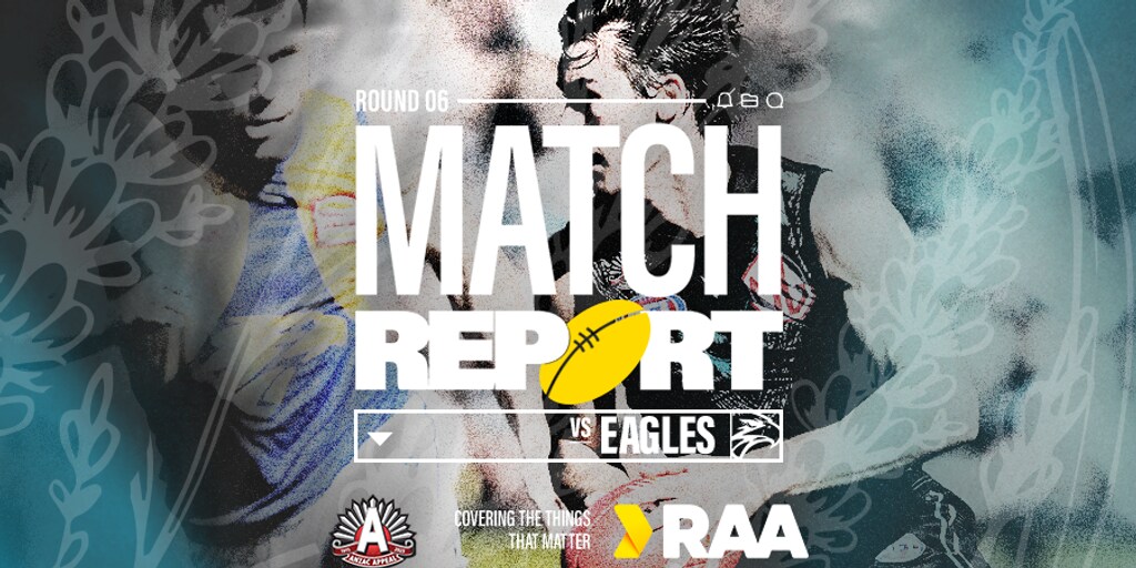Match report: Eagles overpowered as Port puts on a clinic - Vimarsana News